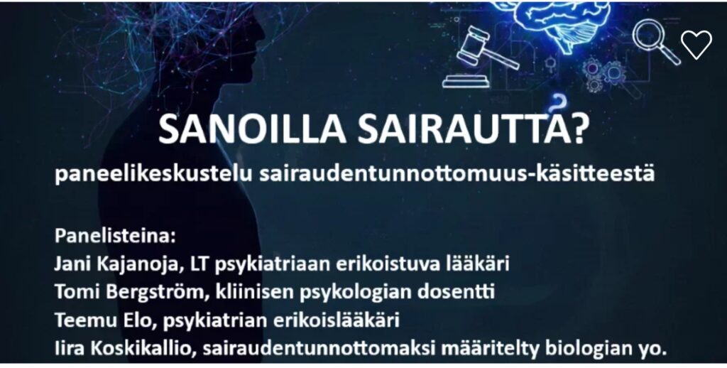 Sanoilla sairautta? - paneelikeskustelu sairaudentunnottomuus-käsitteestä